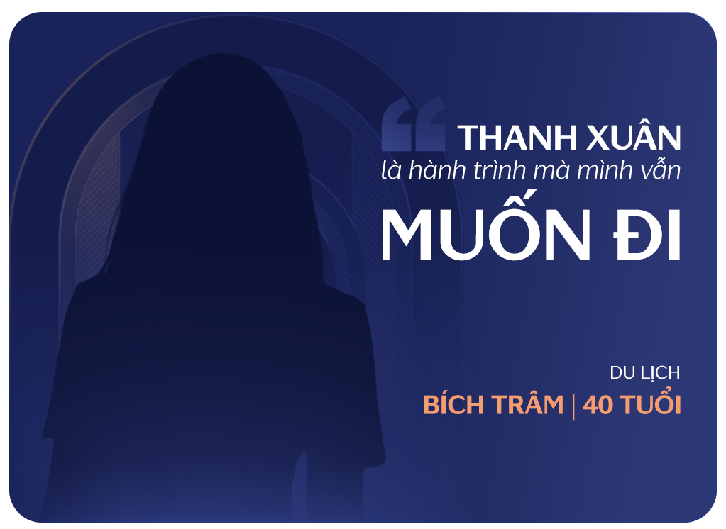 BÍCH TRÂM • 40 TUỔI - DU LỊCH